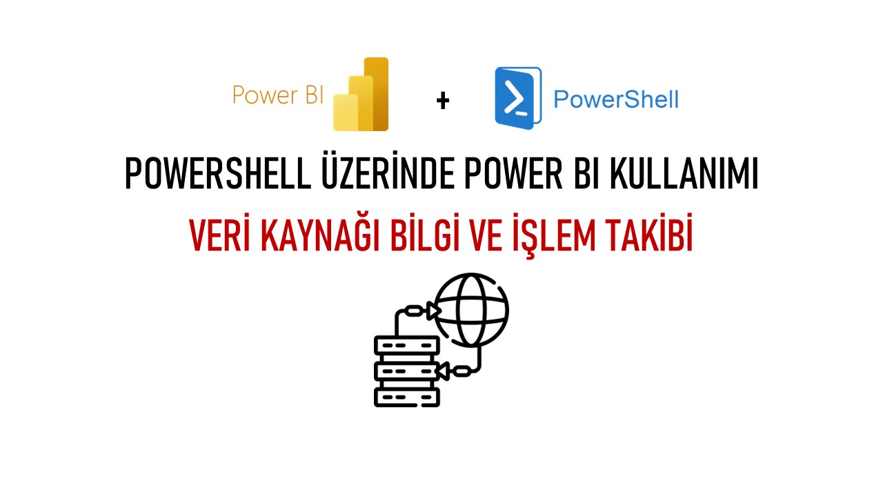 power bi with powershell data source log